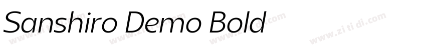 Sanshiro Demo Bold字体转换